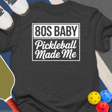 80’s Baby Pickleball T-Shirt