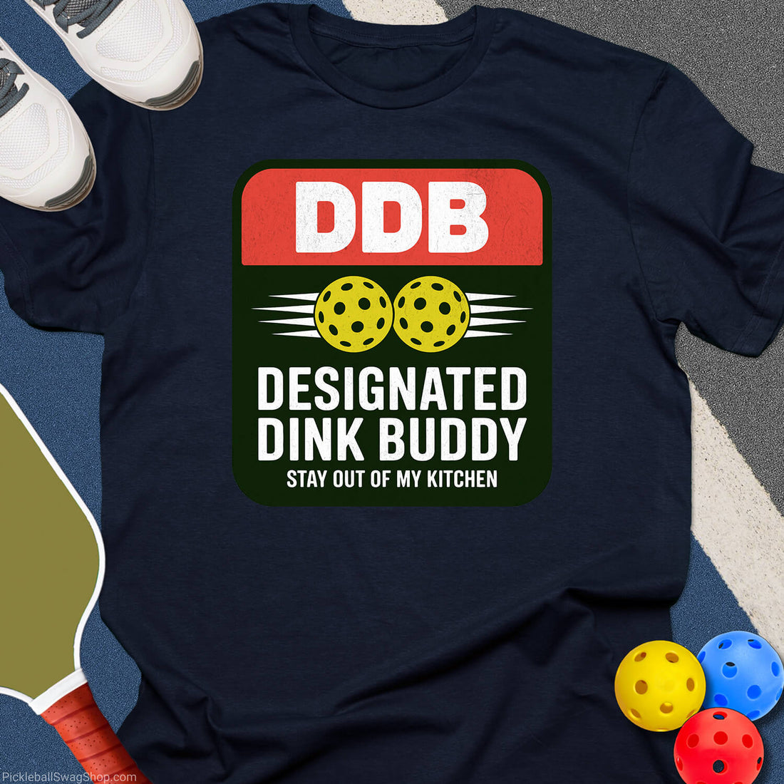 Designated Dink Buddy T-Shirt