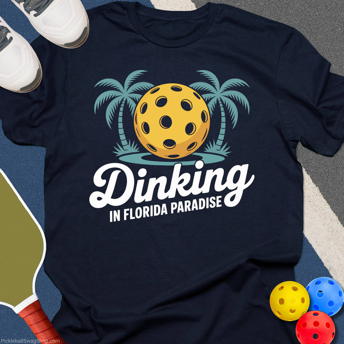 Dinking in Paradise Florida T-Shirt