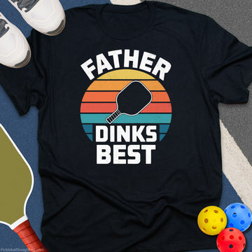 Father Dinks Best T-Shirt