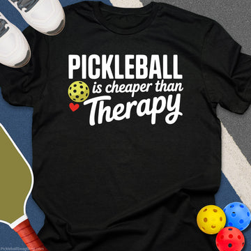 Cheaper Than Therapy T-Shirt