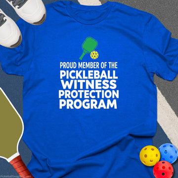 Proud Pickleball Witness T-Shirt
