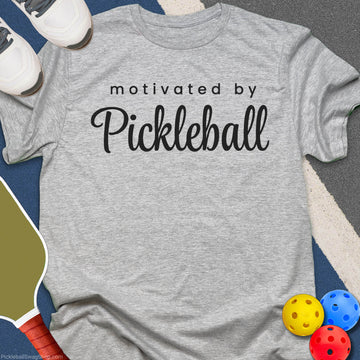 Pickleball Motivated Daily T-Shirt