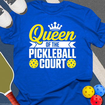 Queen of the Pickleball Court T-Shirt